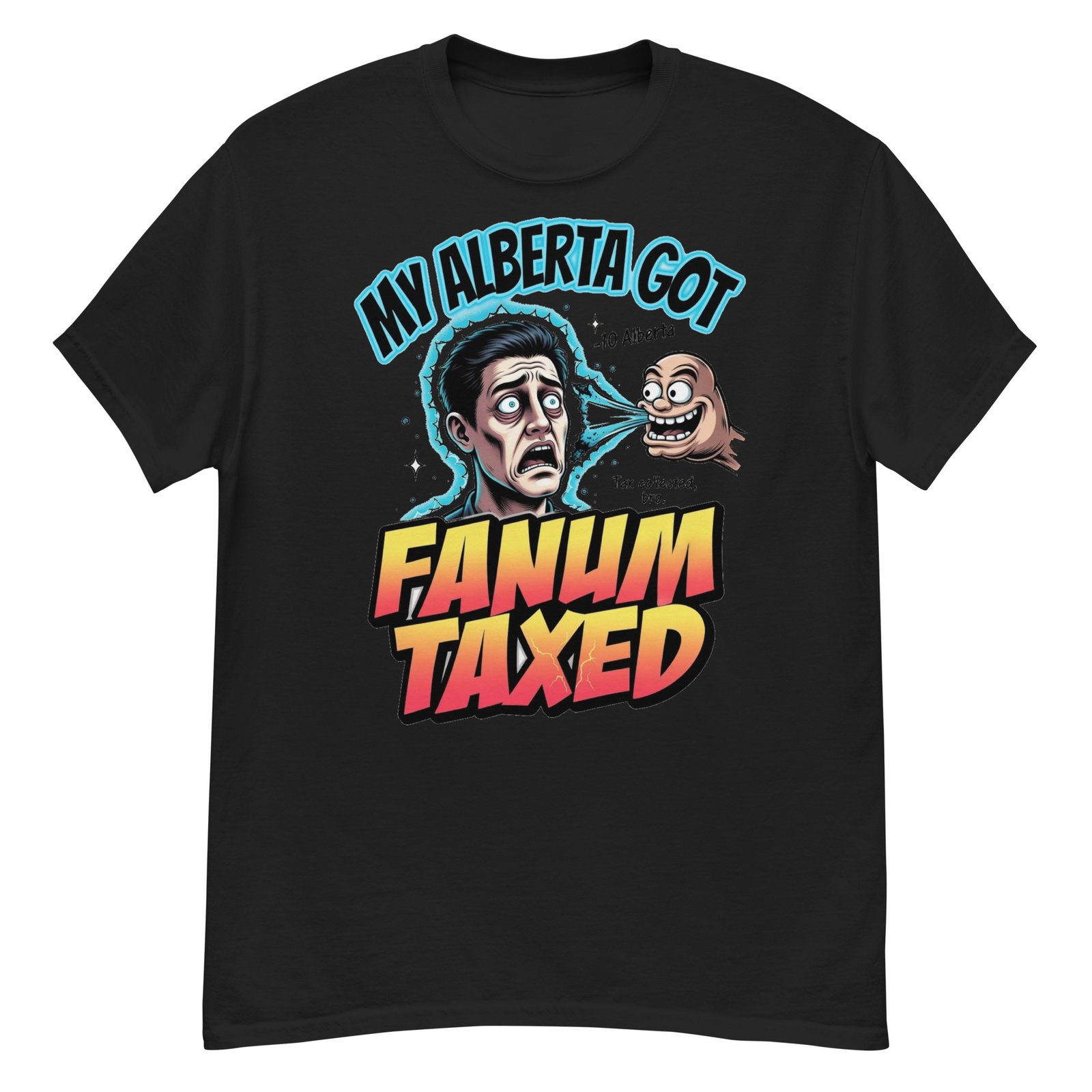 My Alberta Got Fanum Taxed Fisty