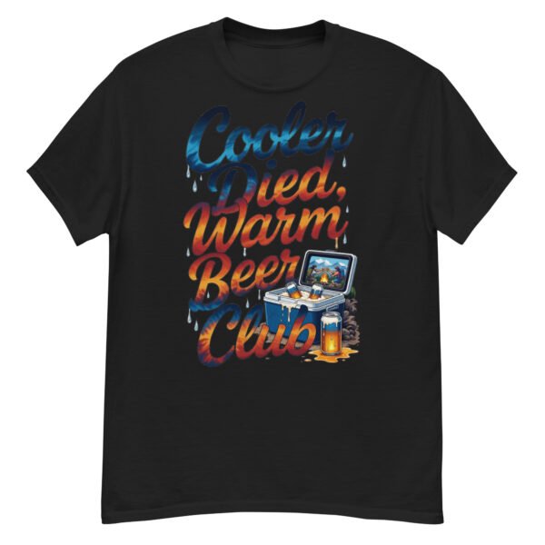 Cooler Died, Warm Beer Club - Funny Camping & Outdoor Beer Lovers