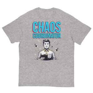 Chaos Coordinator Unisex classic tee