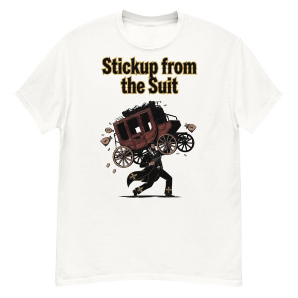 Stickup From The Suit — Alberta Getaway Tee