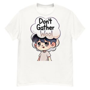 Don't Gather Wool - Fluffy Haired Cartoon Boy Satire T-Shirt