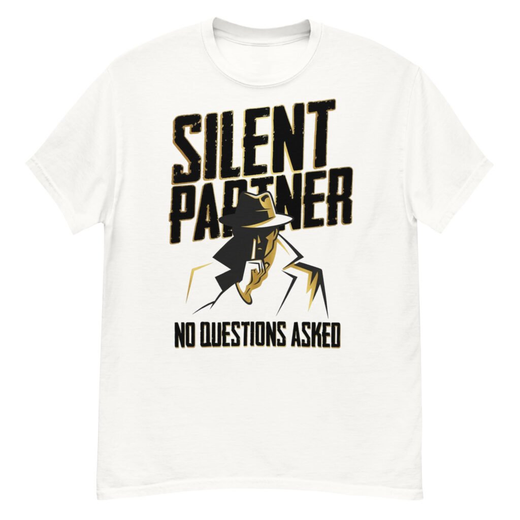 Gold Silent Partner No Questions