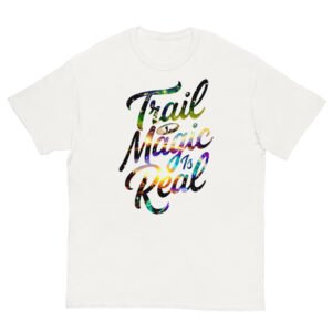 Trail Magic Is Real - Cosmic Hiker Script T-Shirt