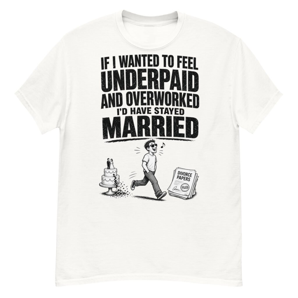 Underpaid Overworked Married