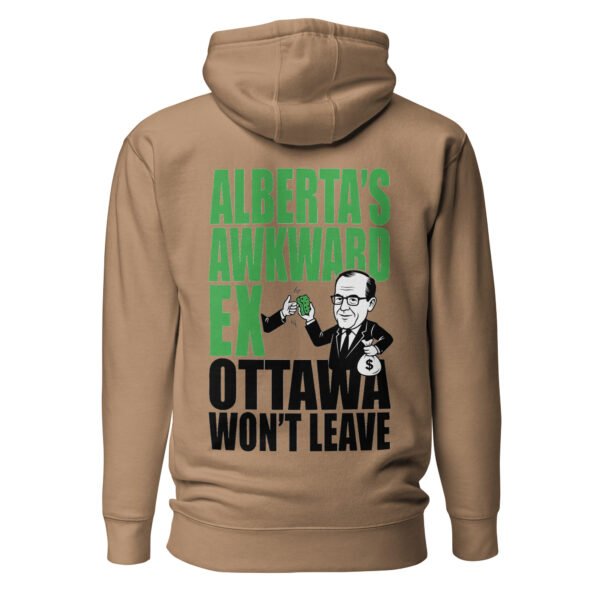 Alberta's Awkward Ex - Ottawa Won't Leave Thumbs Up Unisex Hoodie