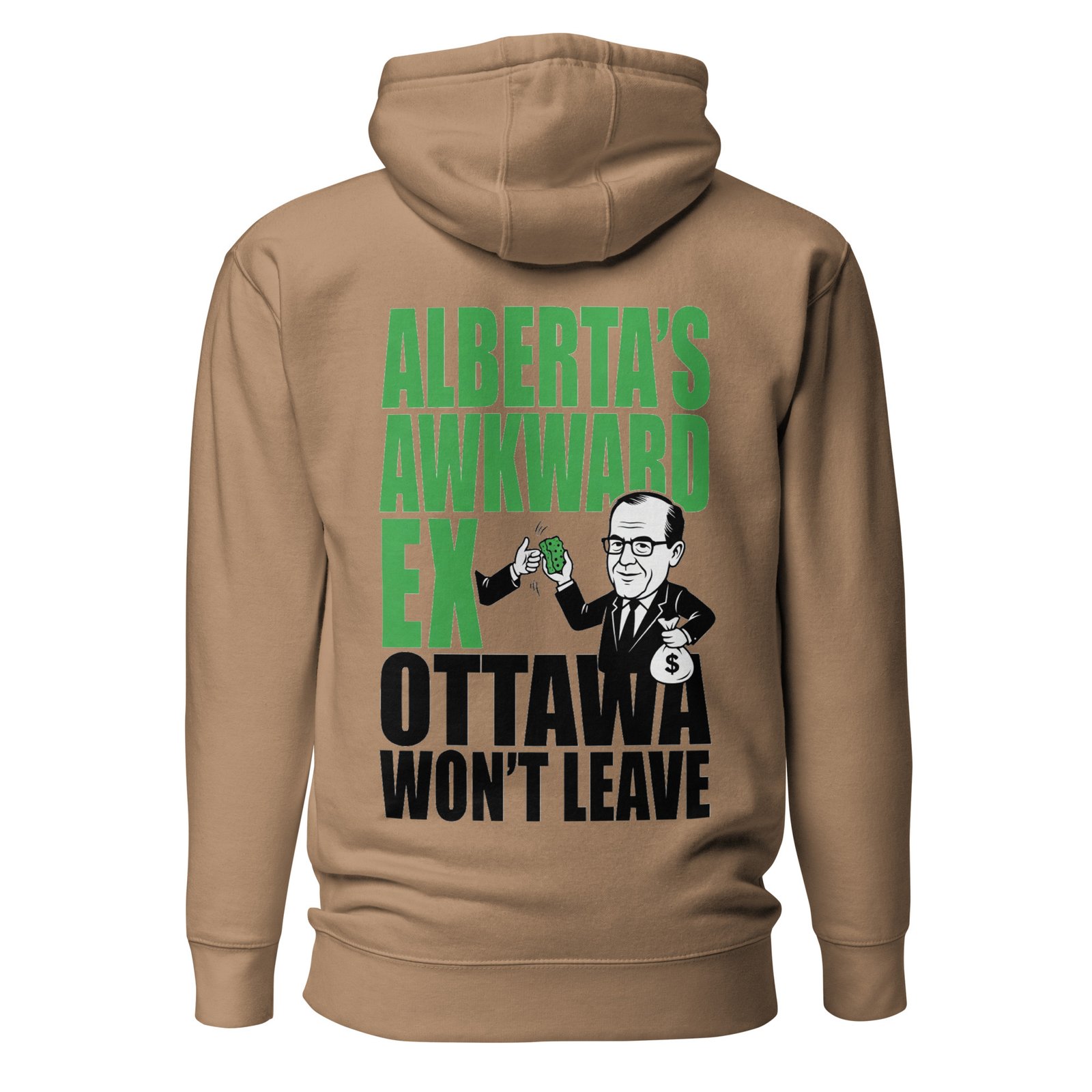 Alberta's Awkward Ex - Ottawa Won't Leave Thumbs Up Unisex Hoodie