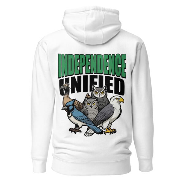 Independence Unified - Birds of a Different Feather Unisex Hoodie