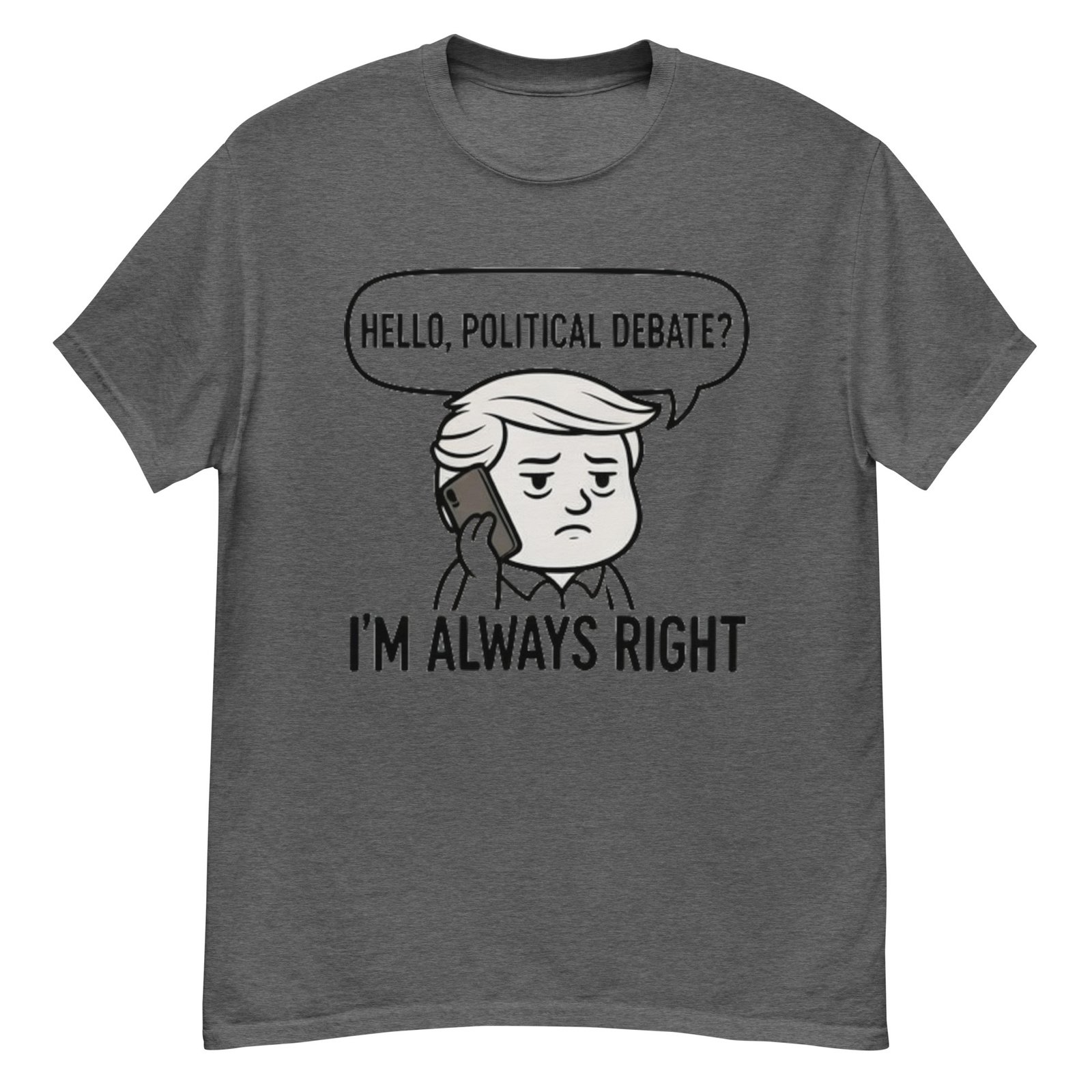 Always Right Unisex classic tee