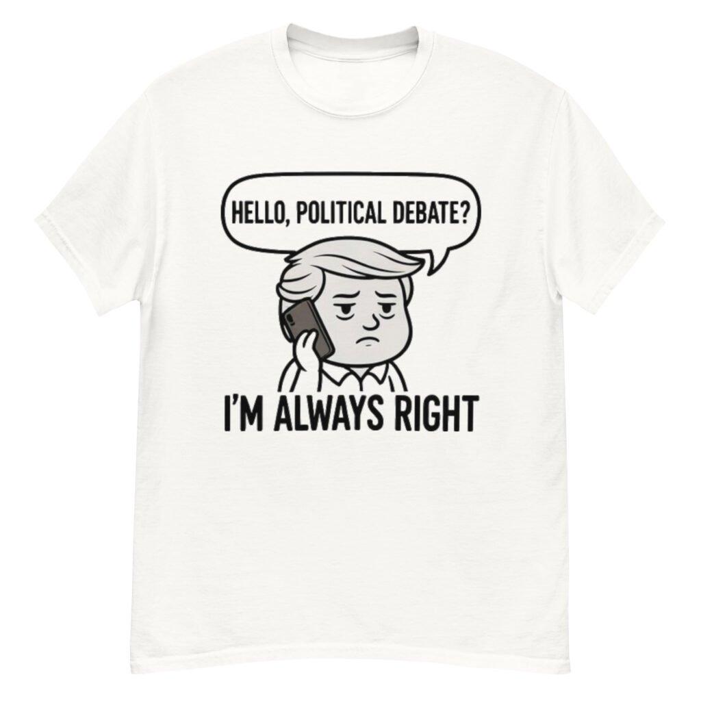 Always Right Unisex classic tee