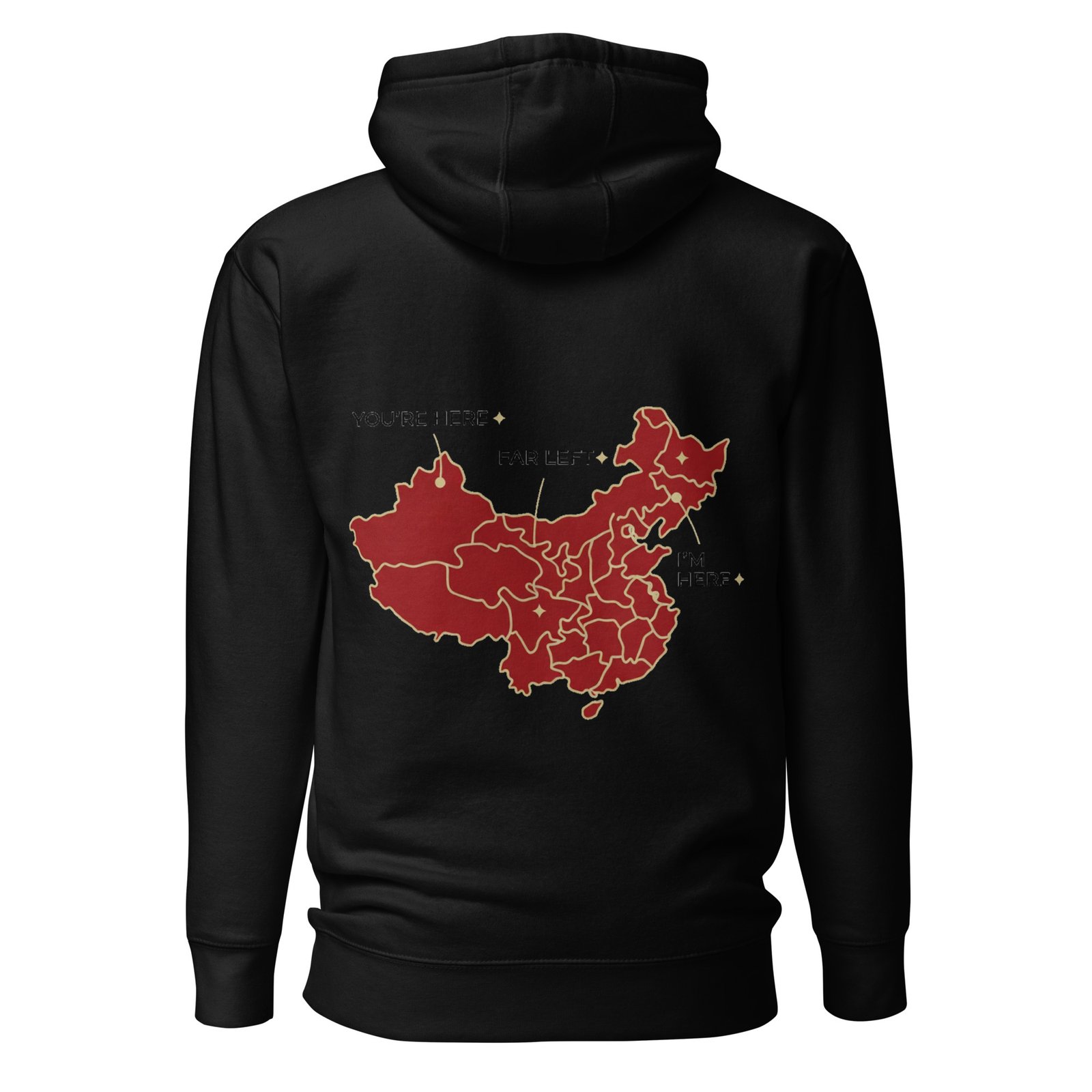 You're Here China Map — Far left Unisex Hoodie