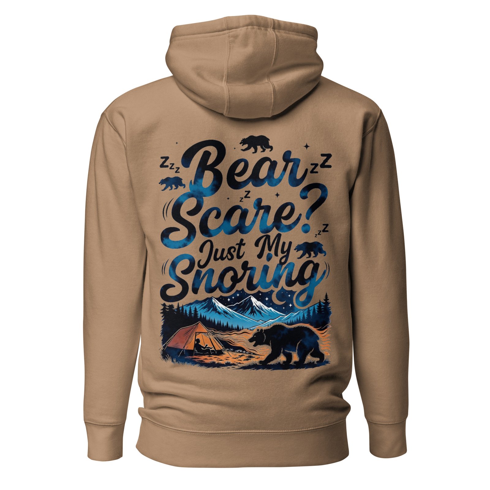 Bear Scare? Just My Snoring - Funny Camping Unisex Hoodie