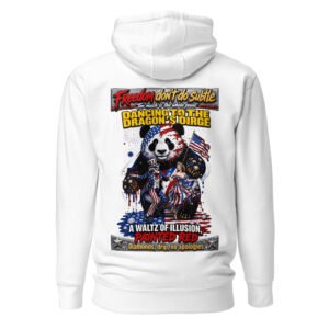Freedom Don't Do Subtle - Dancing to the Dragon's Dirge Unisex Hoodie