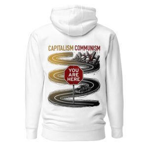You Are Here - Political Spectrum Road Map Unisex Hoodie