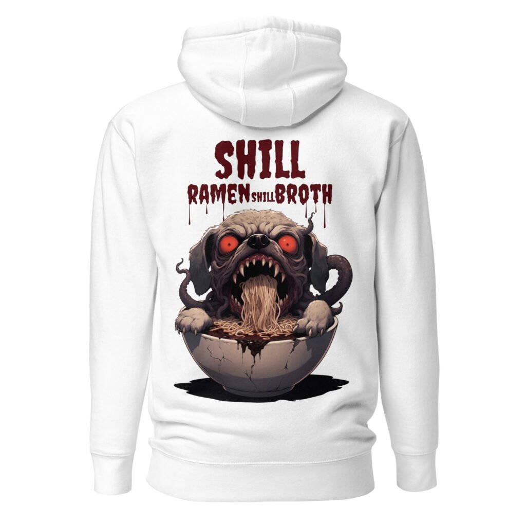 Shill Ramen Shill Broth – Media Monster Unisex Hoodie
