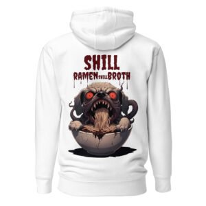Shill Ramen Shill Broth – Media Monster Unisex Hoodie