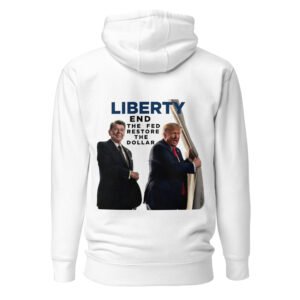 End The Fed Restore The Dollar - Liberty Unisex Hoodie