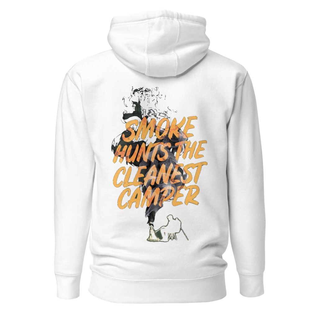 Smoke Hunts the Cleanest Camper Unisex Hoodie