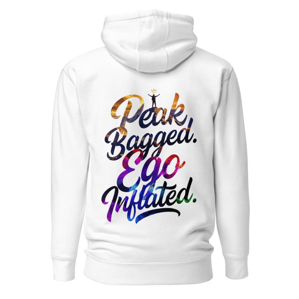 Peak Bagged, Ego Inflated Unisex Hoodie